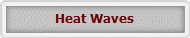 Heat Waves